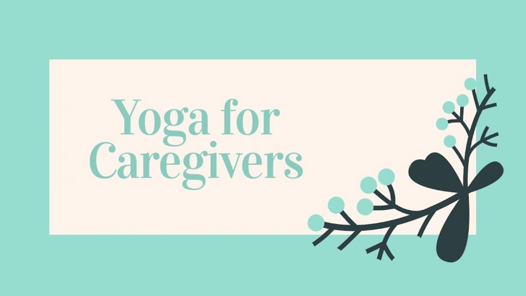 Yoga for Caregivers