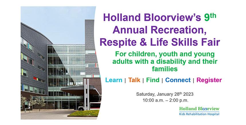 Holland Bloorview’s 9th Annual Recreation, Respite & Life Skills Fair