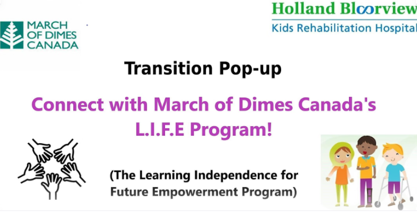 Transition Pop-up - Connect with March of Dimes Canada's L.I.F.E Program!