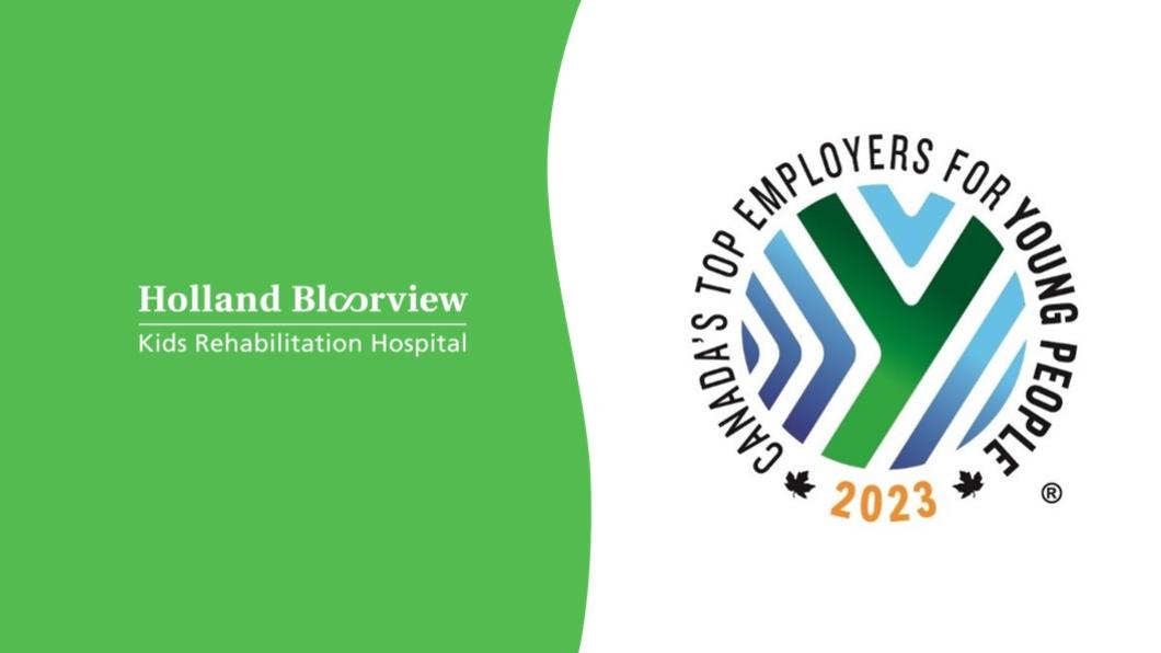 Canada's Top Employers for Young People 2023 Award logo on the right next to the Holland Bloorview logo on green to the left.