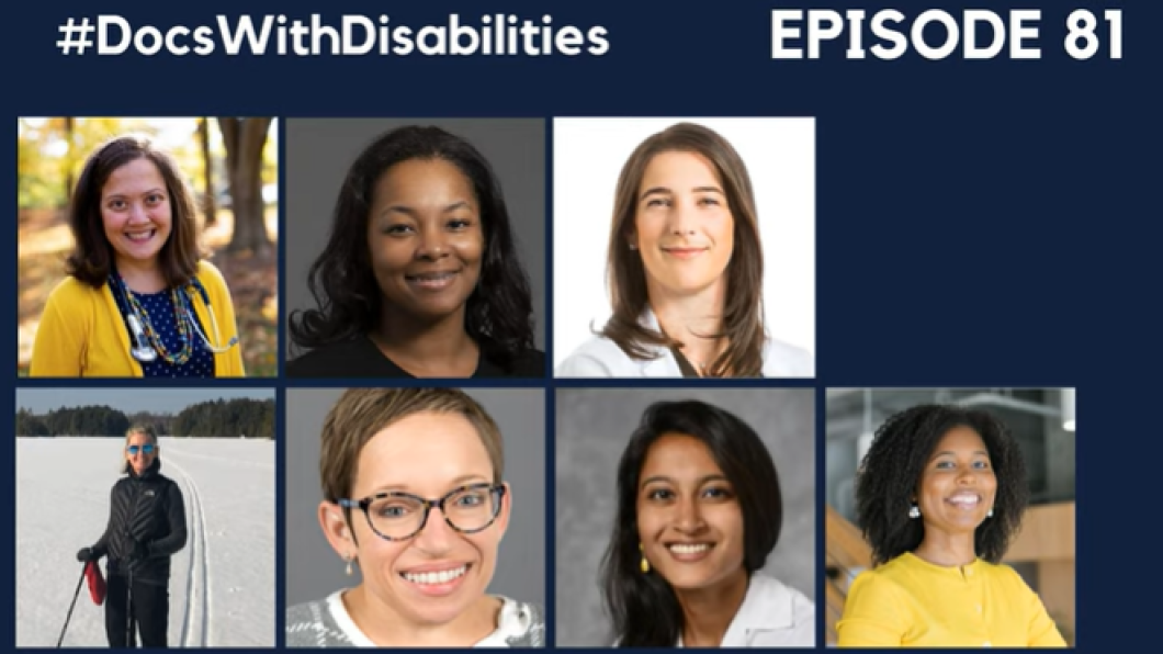 7 headshots of women under title Docs with Disabilities Episode 81