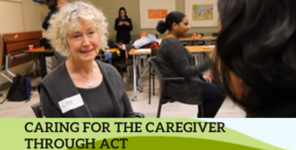 Caring for the Caregiver Through ACT - interviewer with caregiver