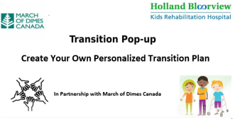 March of Dimes Canada LIFE & Transition to Adulthood Planning