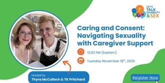 Caring and consent: navigating sexuality with caregiver support event
